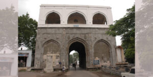 The Five Most Iconic Gateways Of India_Bhadkal Gate Aurangabad