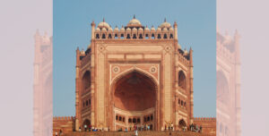 The Five Most Iconic Gateways Of India_Fatehpur Sikri_Buland Darwaja